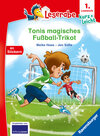 Buchcover Leserabe 1. Lesestufe Kurz und leicht - Tonis magisches Fußball-Trikot