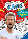 Buchcover Fußball-Stars - Alles über Kane. Vom Fußball-Talent zum Megastar