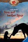 Buchcover Sunshine Ranch 1: Sina auf heißer Spur