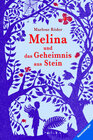 Buchcover Melina und das Geheimnis aus Stein