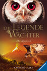 Buchcover Die Legende der Wächter 11: Das Königreich