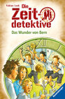 Buchcover Die Zeitdetektive 31: Das Wunder von Bern