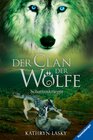 Buchcover Der Clan der Wölfe 2: Schattenkrieger