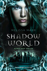 Buchcover Shadow World. Kampf der Seelen