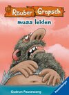 Buchcover Räuber Grapsch muss leiden (Band 6)