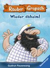 Buchcover Räuber Grapsch: Wieder daheim! (Band 12)