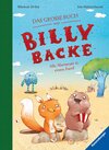 Buchcover Das große Buch von Billy Backe. Band 1 + Band 2 als Sammelband, Vorlesebuch für die ganze Familie!