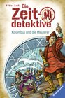 Buchcover Die Zeitdetektive, Band 39: Kolumbus und die Meuterer