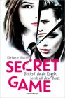 Buchcover Secret Game. Brichst du die Regeln, brech ich dein Herz (Romantic Suspense meets Dark Academia)