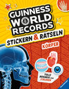 Buchcover Guinness World Records Stickern und Rätseln: Körper