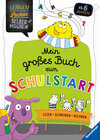 Buchcover Lernen Lachen Selbermachen - Mein großes Buch zum Schulstart: Lesen, Schreiben, Rechnen
