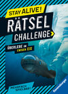 Buchcover Ravensburger Stay alive! Rätsel-Challenge - Überlebe im ewigen Eis - Rätselbuch für Gaming-Fans ab 8 Jahren