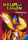 Buchcover Ravensburger Malen nach Zahlen Fabelwesen - 32 Motive abgestimmt auf Buntstiftsets mit 24 Farben (Stifte nicht enthalten