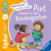 Buchcover tiptoi® Abenteuer Großwerden - Piet kommt in den Kindergarten