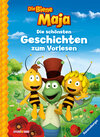 Buchcover Die Biene Maja: Die schönsten Geschichten zum Vorlesen