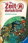 Buchcover Die Zeitdetektive, Band 42: Hinterhalt am Limes