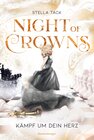 Buchcover Night of Crowns, Band 2: Kämpf um dein Herz