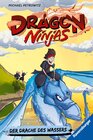 Buchcover Dragon Ninjas, Band 6: Der Drache des Wassers