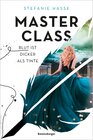 Buchcover Master Class, Band 1: Blut ist dicker als Tinte