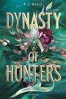 Buchcover Dynasty of Hunters, Band 2: Von dir gezeichnet (Atemberaubende, actionreiche New-Adult-Romantasy)