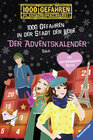 Buchcover Der Adventskalender - 1000 Gefahren in der Stadt der Liebe