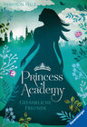 Buchcover Princess Academy, Band 2: Gefährliche Freunde