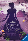 Buchcover Princess Academy, Band 3: Der Auftrag des Königs