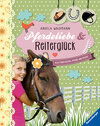 Buchcover Pferdeliebe und Reiterglück