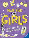Buchcover Nur für Girls: Alles was du wissen musst - ein Aufklärungsbuch für Mädchen ab 9 Jahren