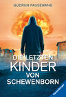 Buchcover Die letzten Kinder von Schewenborn