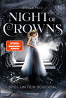 Night of Crowns, Band 1: Spiel um dein Schicksal (TikTok-Trend Dark Academia: epische Romantasy von SPIEGEL-Bestsellerau width=