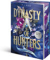 Buchcover Dynasty of Hunters, Band 1: Von dir verraten (Atemberaubende, actionreiche New-Adult-Romantasy)