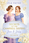 Buchcover Secrets of the Campbell Sisters, Band 2: June & July. Die Wette (Sinnliche Regency Romance von der Erfolgsautorin der Go