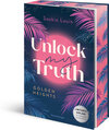 Buchcover Unlock My Truth. Golden-Heights-Reihe, Band 2 (humorvolle New-Adult-Romance für alle Fans von Stella Tack | Limitierte A