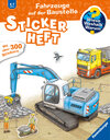 Buchcover Wieso? Weshalb? Warum? Stickerheft - Fahrzeuge auf der Baustelle