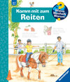 Buchcover Wieso? Weshalb? Warum?, Band 73: Komm mit zum Reiten