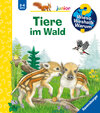 Buchcover Wieso? Weshalb? Warum? junior, Band 77: Tiere im Wald