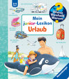 Buchcover Wieso? Weshalb? Warum? Mein junior-Lexikon: Urlaub