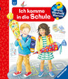 Buchcover Wieso? Weshalb? Warum?, Band 14: Ich komme in die Schule