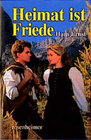 Buchcover Heimat ist Friede