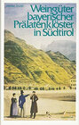 Buchcover Weingüter bayerischer Prälatenklöster in Südtirol