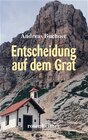 Buchcover Entscheidung auf dem Grat