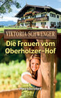 Buchcover Die Frauen vom Oberholzer-Hof