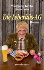 Buchcover Die Leberkäs-AG