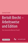 Buchcover Bertolt Brecht - Arbeitsweise und Edition
