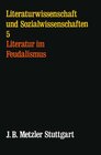 Buchcover Literaturwissenschaft und Sozialwissenschaften / Literatur im Feudalismus