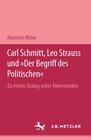 Buchcover Carl Schmitt, Leo Strauss und "Der Begriff des Politischen"