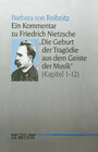Buchcover Ein Kommentar zu Friedrich Nietzsches "Die Geburt der Tragödie aus dem Geiste der Musik" (Kapitel 1-12)
