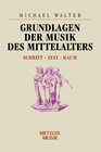 Buchcover Grundlagen der Musik des Mittelalters