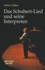 Buchcover Das Schubert-Lied und seine Interpreten